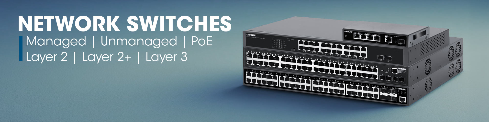 Network Switches - PoE Switches - Industrial Switches